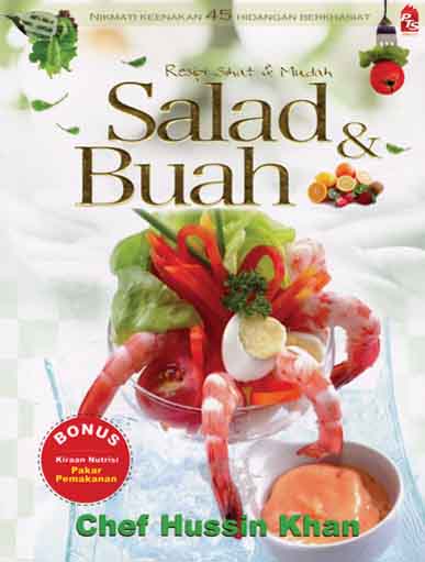 Resipi Sihat & Mudah: Salad & Buah (Nikmati Keenakan 45 Hidangan